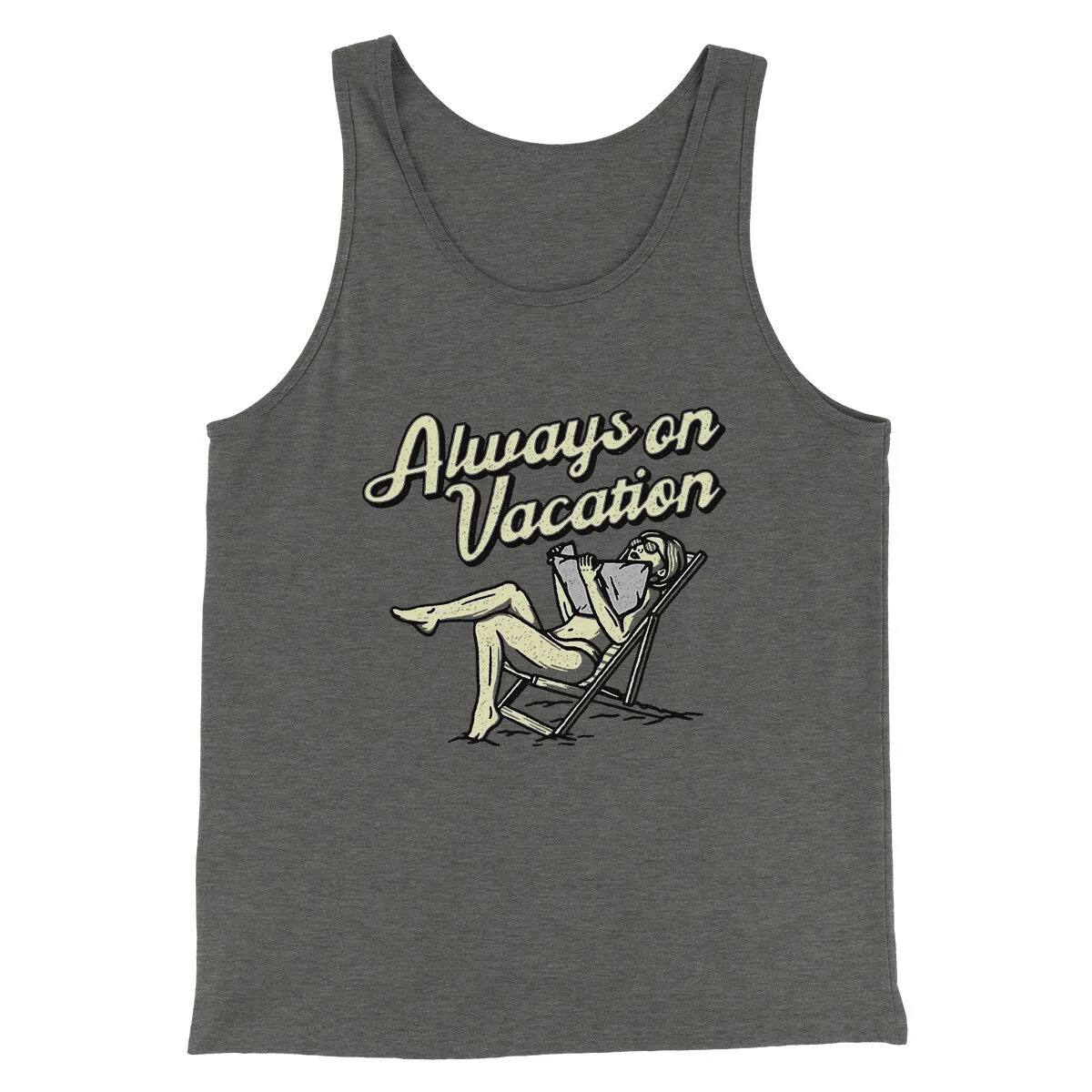 Always On Vacation Men/Unisex Tank Top