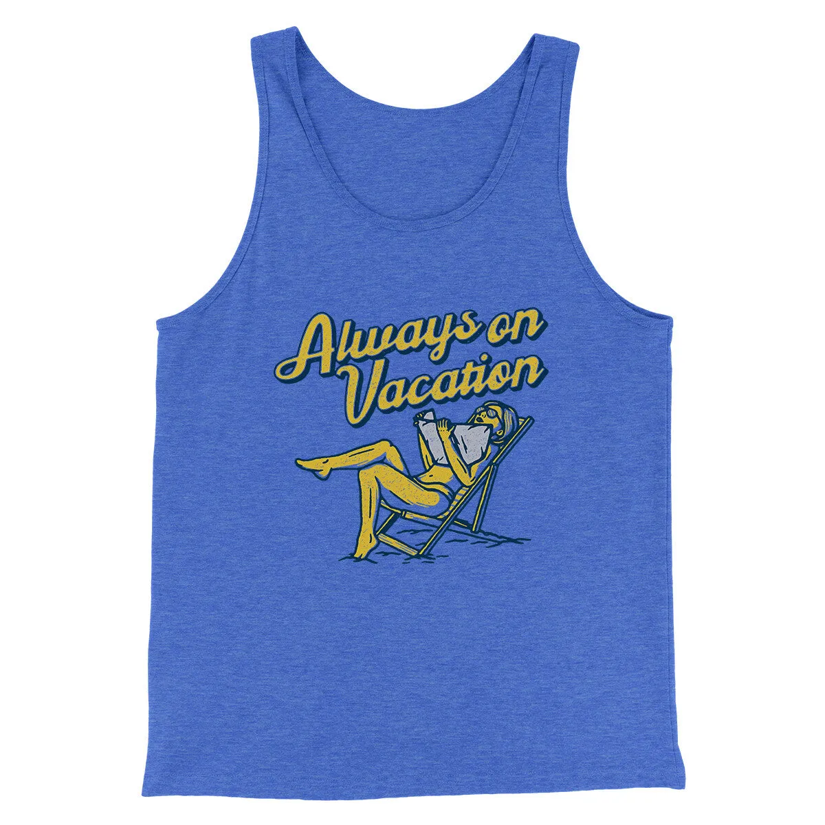 Always On Vacation Men/Unisex Tank Top
