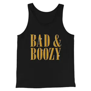 Bad And Boozy Men/Unisex Tank Top