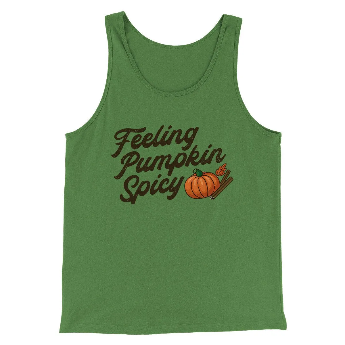 Feeling Pumpkin Spicy Funny Thanksgiving Men/Unisex Tank Top