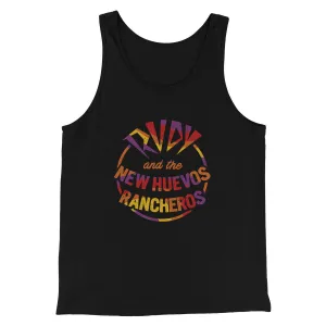 Rudy And The New Huevo Rancheros Funny Movie Men/Unisex Tank Top