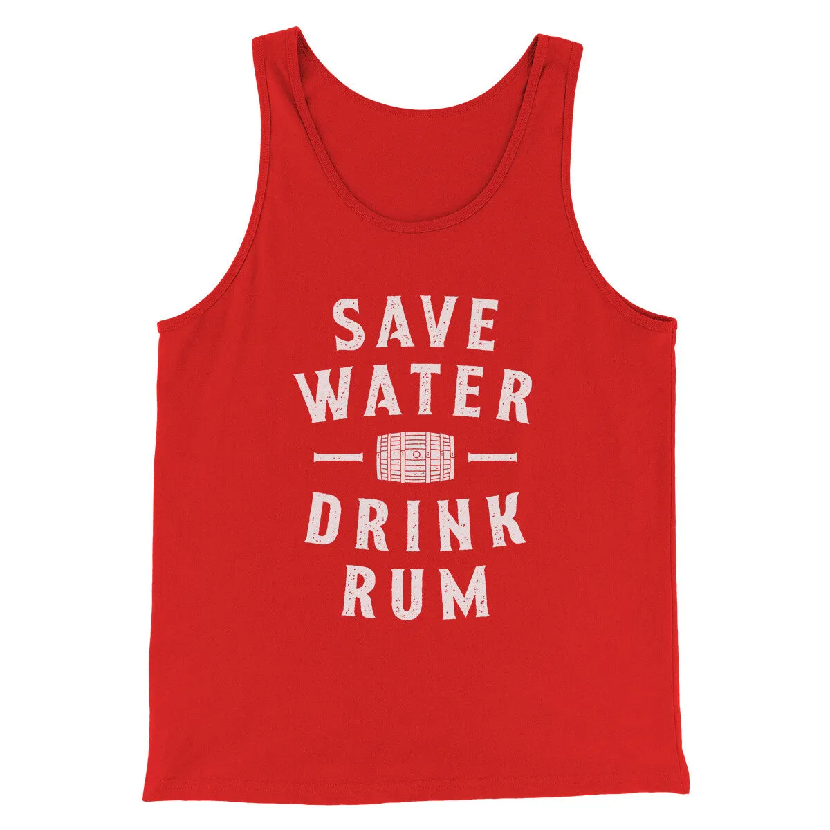 Save Water Drink Rum Men/Unisex Tank Top