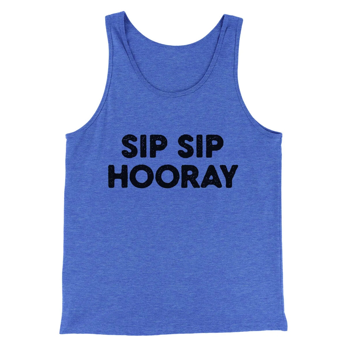 Sip Sip Hooray Men/Unisex Tank Top
