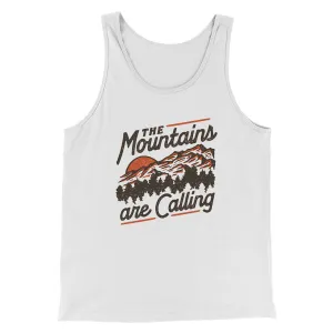 The Mountains Are Calling Men/Unisex Tank Top